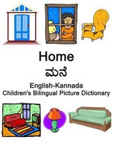 English-Kannada Home / ಮನೆ Children's Bilingual Picture Dictionary