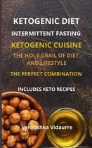 Ketogenic Diet Intermittent Fasting