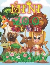 Mini Zoo For Kids