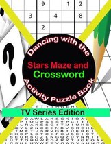 Dancing with the Stars Maze and Crossword Activity Puzzle Book