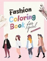 Fashion Coloring Book for girls: Beauty Fashion Style & Cute Designs