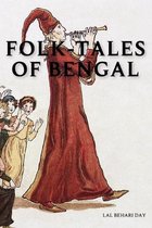 Folk-Tales of Bengal by Lal Behari Day: With original illustrations