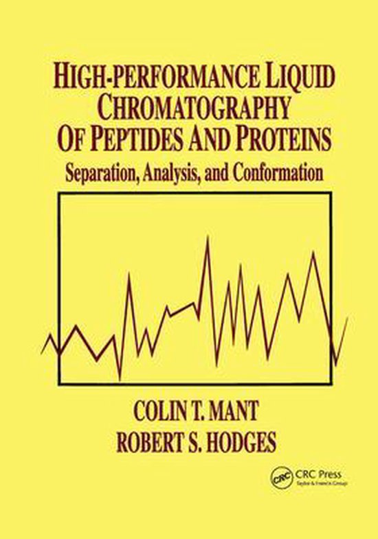 HighPerformance Liquid Chromatography of Peptides and Proteins 9780367402969 Boeken