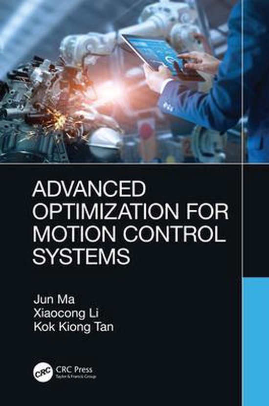 Advanced Optimization for Motion Control Systems 9780367343392 Jun