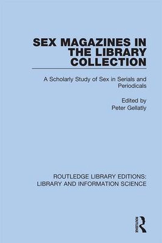 Sex Magazines In The Library Collection 9780367417925 Boeken