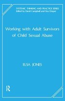 Working with Adult Survivors of Child Sexual Abuse