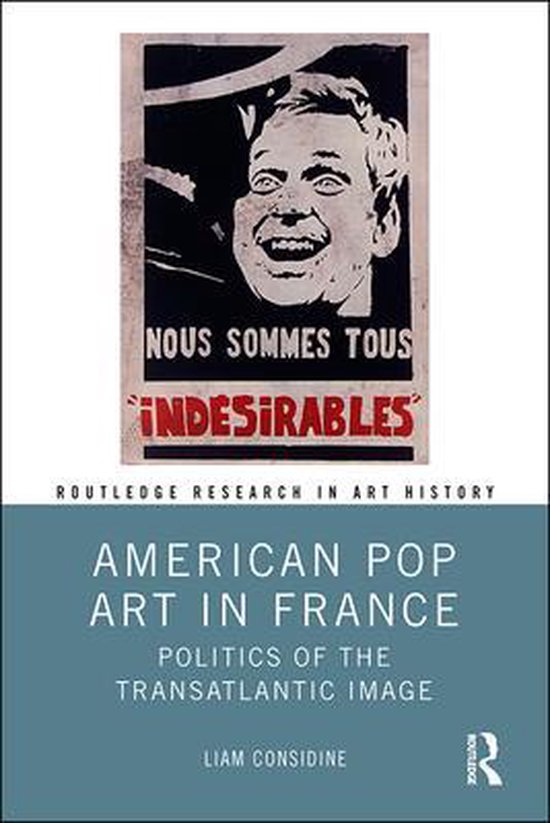 American Pop Art in France, Liam Considine 9780367140137 Boeken