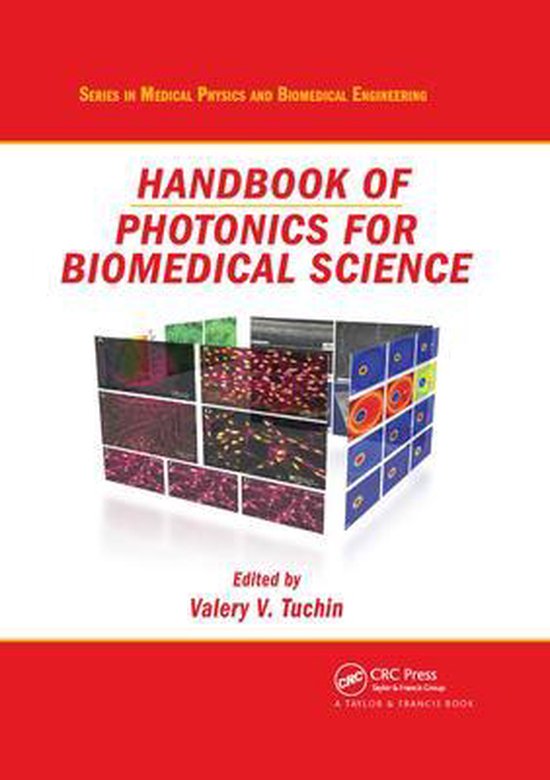 Series in Medical Physics and Biomedical Engineering Handbook of
