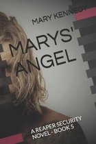 A Reaper Security Novel- Marys' Angel