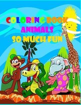 coloring book animals so much fun