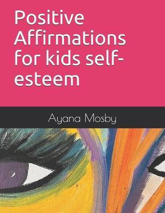 Positive Affirmations for kids self-esteem - cover