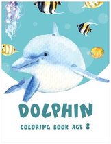 Dolphin Coloring Book Age 8