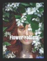 Flower Fables