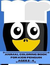 animal coloring book for kids penguin ages 2-4