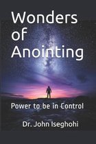 Wonders of Anointing