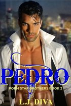 The Porn Star Brothers Series 2 - Pedro