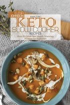 Amazing Keto Slow Cooker Cookbook