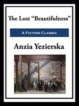 The Lost "Beautifulness"