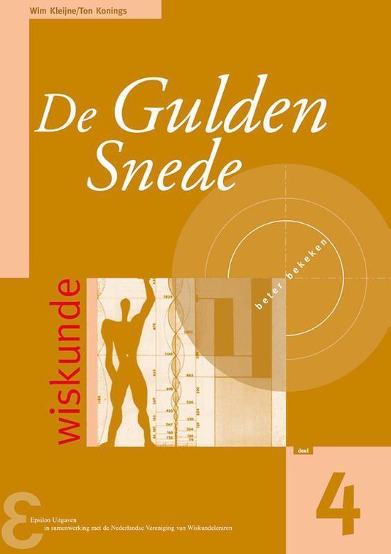 Cover van het boek 'De gulden snede / druk 1' van T. Konings en W. Kleijne
