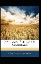 Karezza, Ethics of Marriage