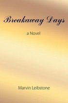 Breakaway Days
