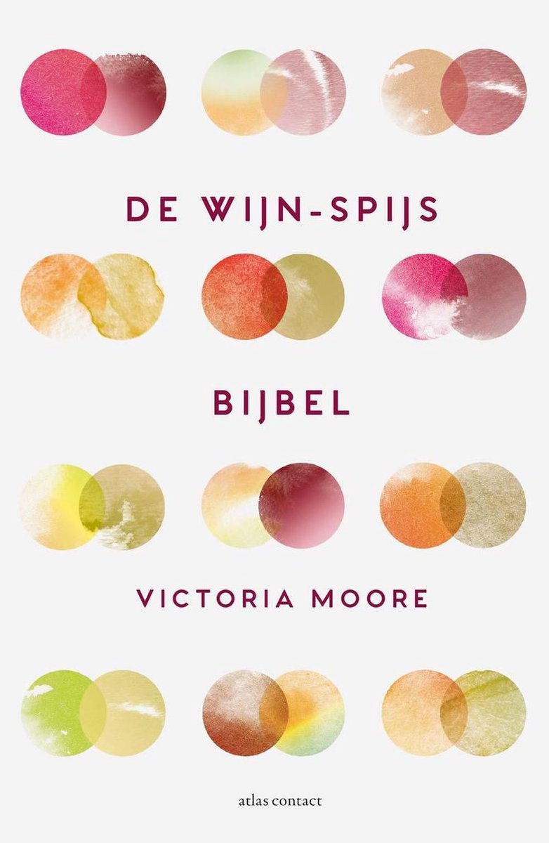 De wijn-spijsbijbel - Victoria Moore