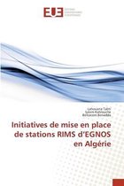 Initiatives de mise en place de stations RIMS d'EGNOS en Algérie