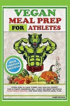 Vegan Meal Prep for Athletes