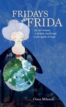 Fridays for Frida
