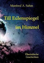 Till Eulenspiegel im Himmel