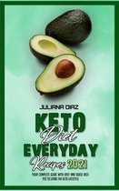 Keto Diet Everyday Recipes 2021