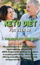 Keto Diet for Over 50 The Complete Guide 2021