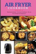 AIR FRYER COOKBOOK series4: This Book Includes