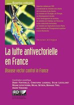 Expertise collégiale - La lutte antivectorielle en France