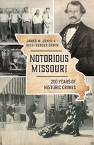 True Crime - Notorious Missouri