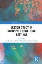 WALS-Routledge Lesson Study Series - Lesson Study in Inclusive Educational Settings
