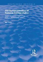 Routledge Revivals - The Europeanisation of National Foreign Policy