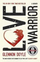 Omslag Love Warrior (Oprah's Book Club) : a memoir of recovery, self-discovery and love