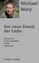 Der neue Zweck der Liebe