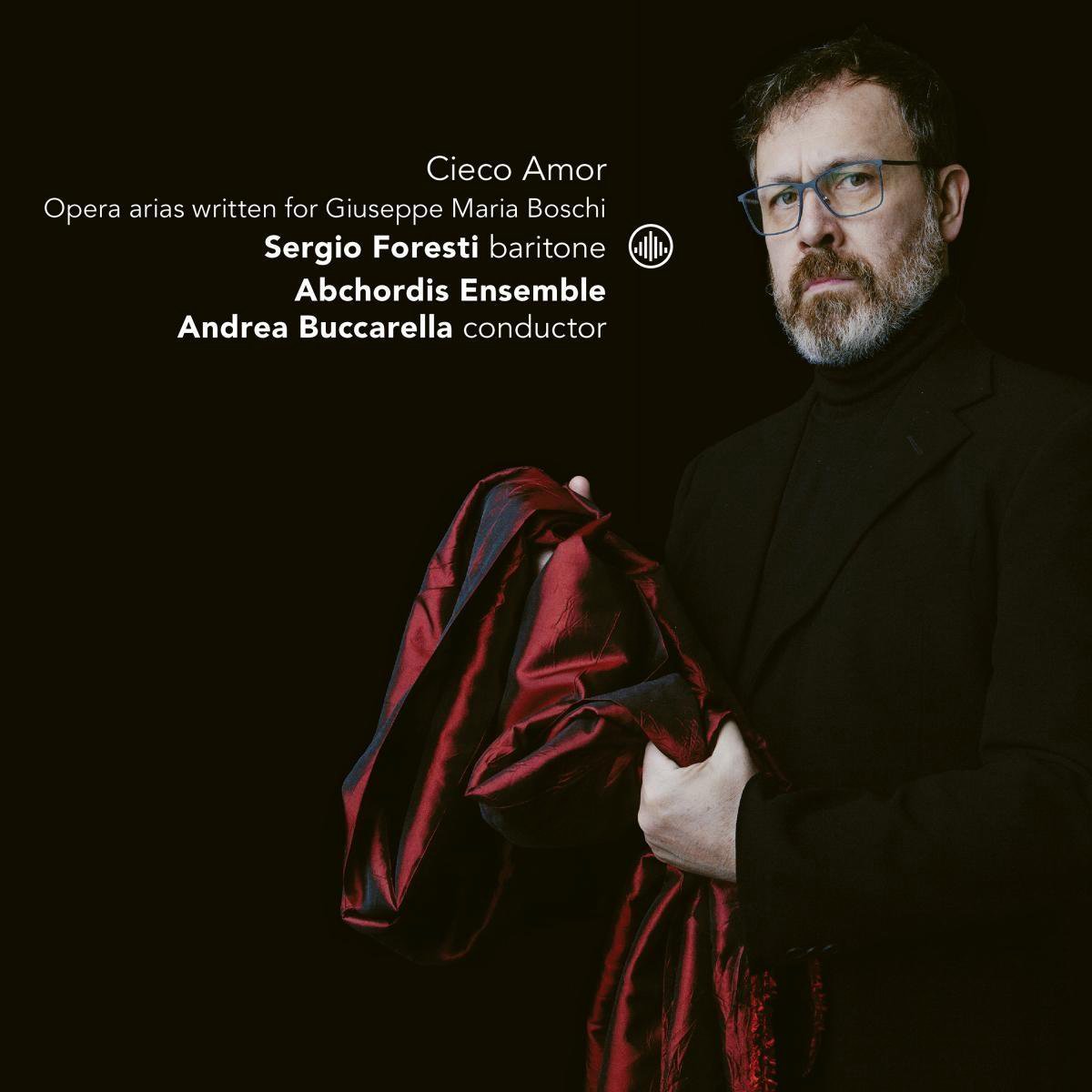Cieco Amor - Opera Arias Written For Giuseppe Mari