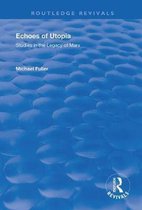 Routledge Revivals- Echoes of Utopia