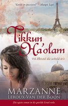Israel-reeks 8 - Israel-reeks 8: Tikkun Ha'olam