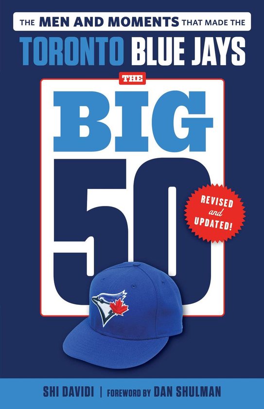 The Big 50 - The Big 50: Toronto Blue Jays - cover