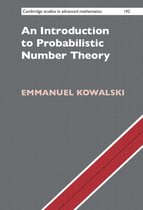 Cambridge Studies in Advanced Mathematics 192 - An Introduction to Probabilistic Number Theory