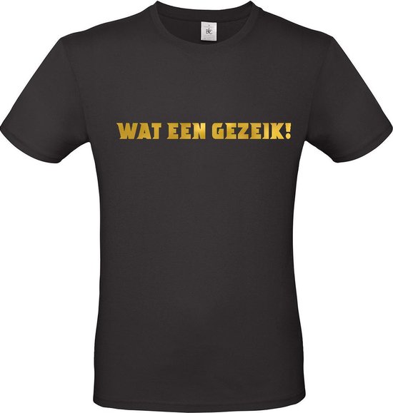 klein Soedan Collega T-shirt met opdruk “Wat een gezeik”, Zwart T-shirt met goudkleurige opdruk.  Ken je hem... | bol.com