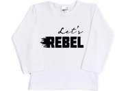 R Rebels | Katoenen Baby Shirt | Let's Rebel | Wit | Maat 50/56