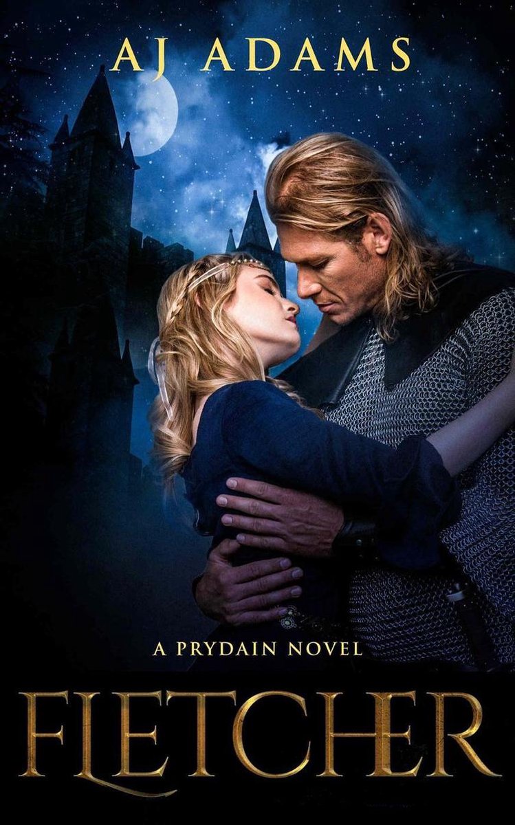 The world of Prydain, fantasy romance 3 - Fletcher - Aj Adams