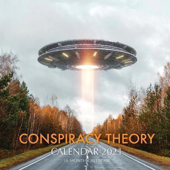 Conspiracy Theory Calendar 2021, Golden Print | 9798677313745 | Boeken