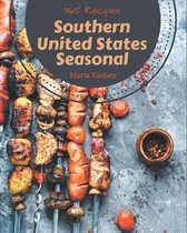 365 Southern United States Seasonal Recipes