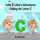 Lollie and Lolita's Adventures: Finding the Letter C